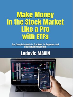 cover image of Make Money in the Stock Market Like a Pro with ETFs
